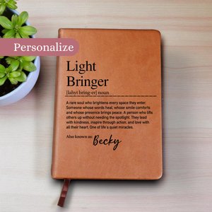 Personalized Vegan Leather Journal: Light Bringer Journal, Appreciation Gift
