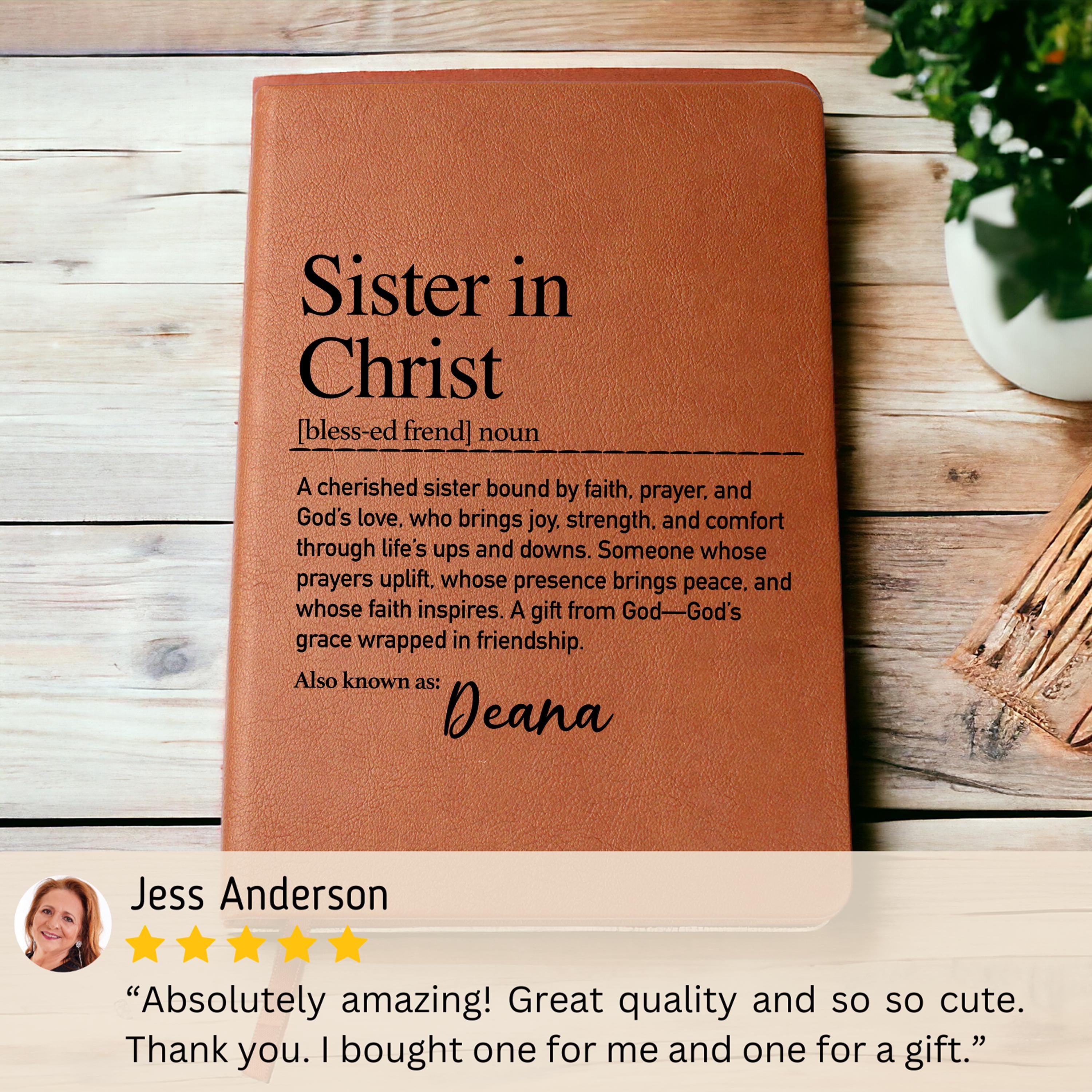 Personalized Vegan Leather Journal: Sister In Christ Journal