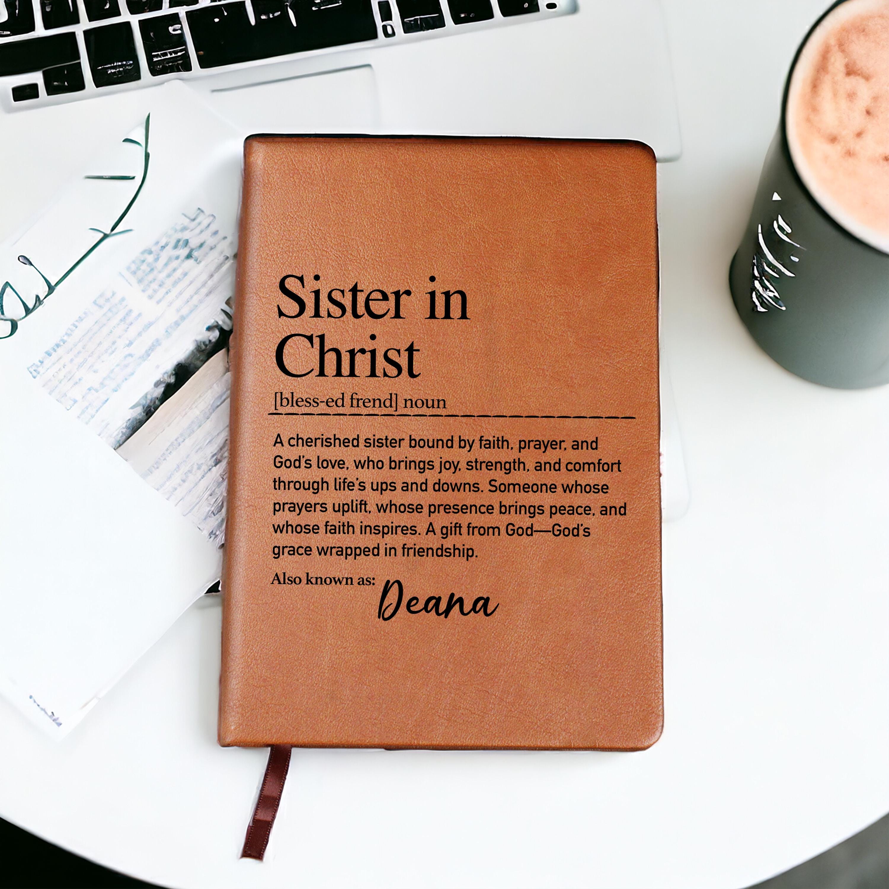 Personalized Vegan Leather Journal: Sister In Christ Journal