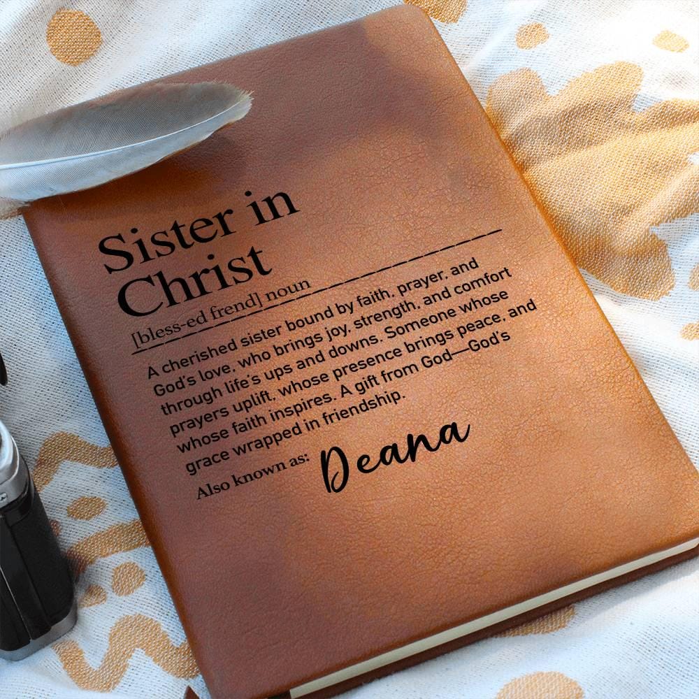 Personalized Vegan Leather Journal: Sister In Christ Journal