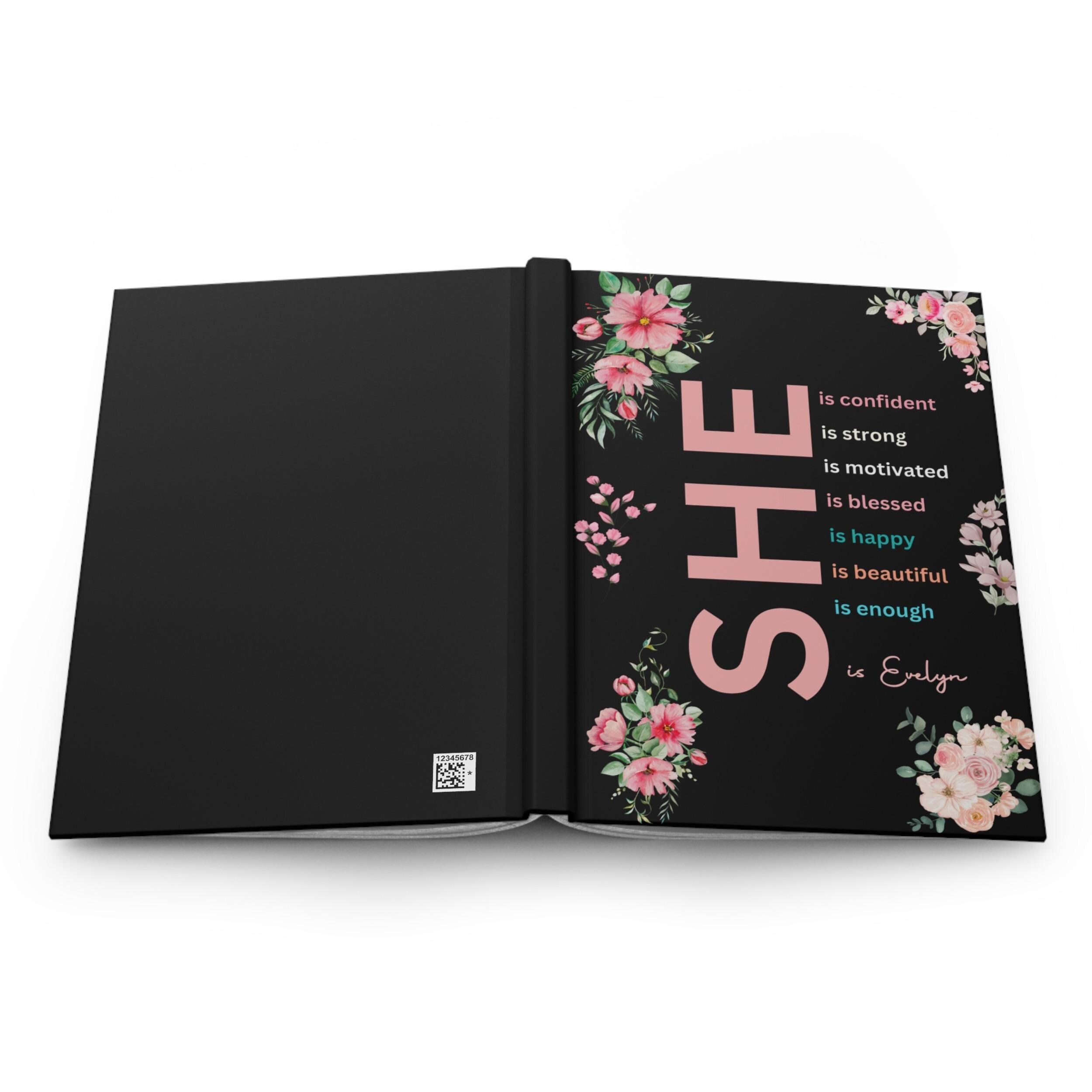 Personalized Empowerment She is Me A5 Name Journal - Custom Hardbound Notebook - Customized Self-Care & Inspirational Gift for Women Girls