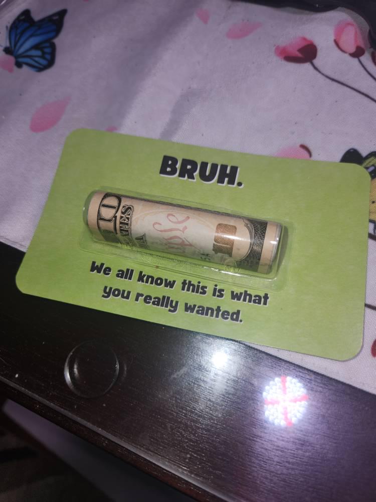 Funny Cash Gift for Teen Boy - Bruh Money Card - Money Holder Gift for Teens - give cash as a gift for birthday, holiday, Christmas