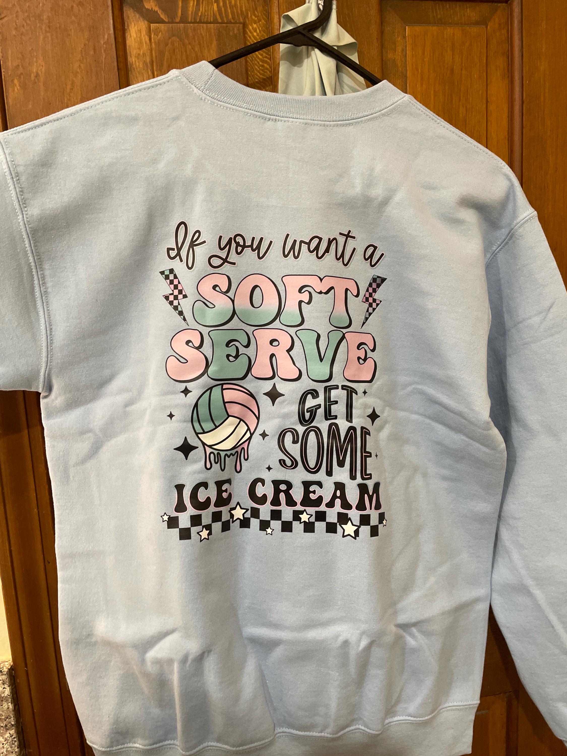 If You A Soft Serve Go Get Ice Cream Sweatshirt, Funny Volleyball Sweater,Volleyball Team Hoodie,Volleyball Mom Sweatshirt,Volleyball Hoodie