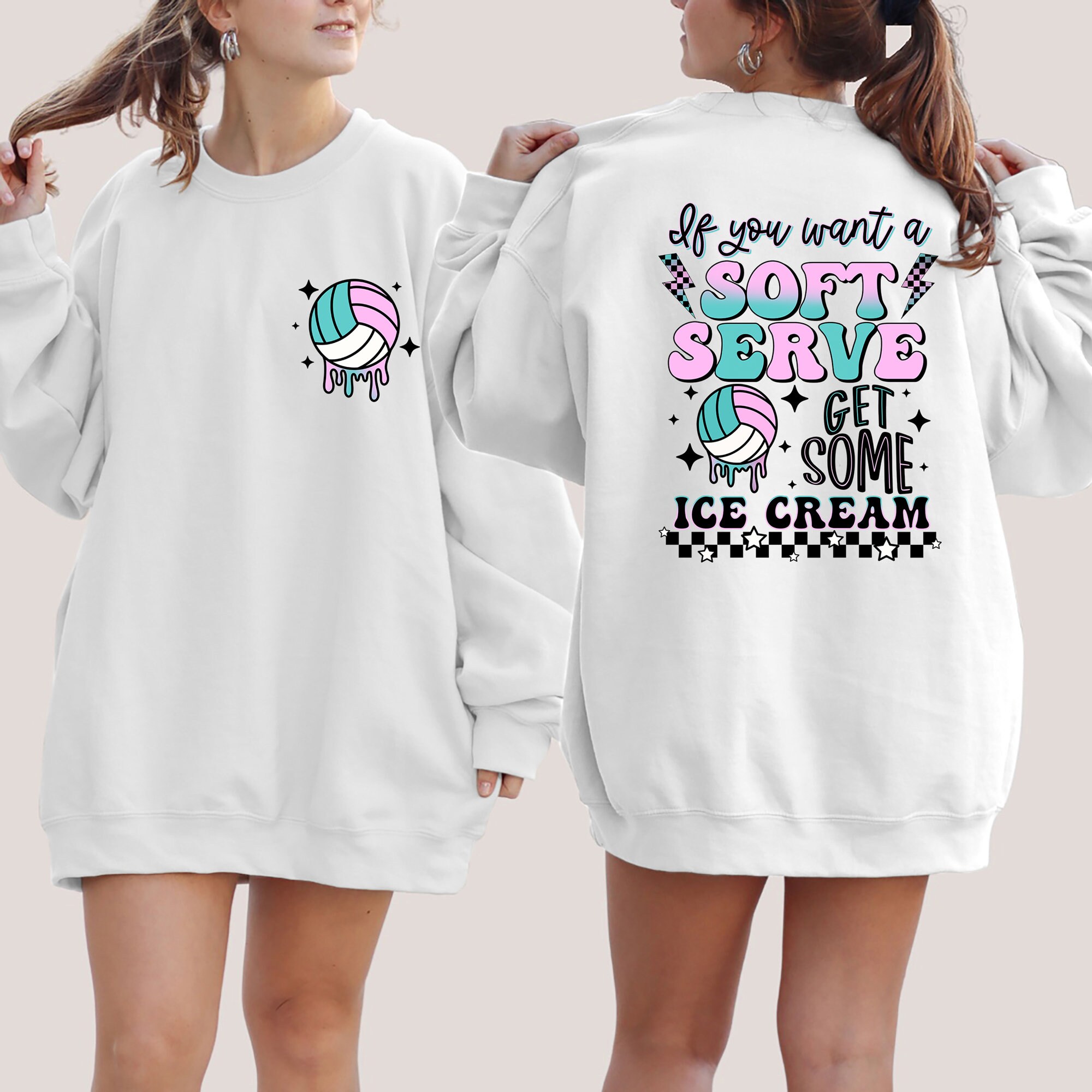 If You A Soft Serve Go Get Ice Cream Sweatshirt, Funny Volleyball Sweater,Volleyball Team Hoodie,Volleyball Mom Sweatshirt,Volleyball Hoodie