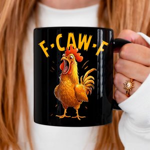 F-Caw-F Chicken Humor Mug, Funny Rooster Meme Coffee Mug, Funny Chicken Mug, Silly Farm Animal Mug, Chicken Lover Gift