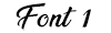 Font 1