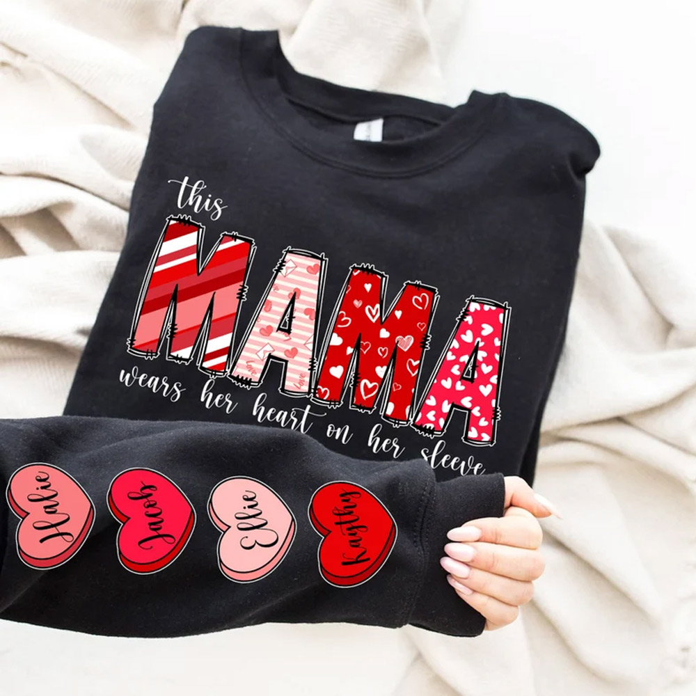 Valentine Gift, Custom Valentine Mama Sweatshirt with Kids Name on Sleeve, Gift for Mother, I Wear My Heart On My Sleeve Sweatshirt, Mothers Day Gift For Mom