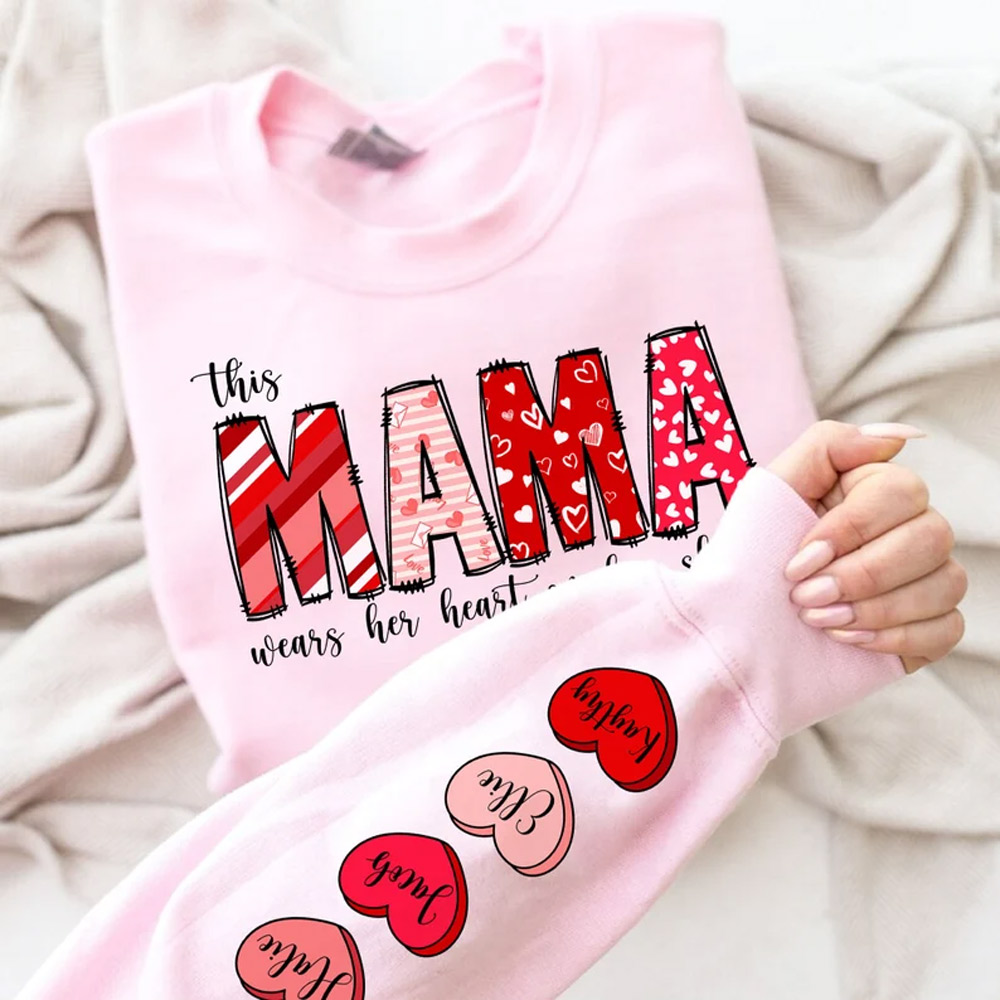 Valentine Gift, Custom Valentine Mama Sweatshirt with Kids Name on Sleeve, Gift for Mother, I Wear My Heart On My Sleeve Sweatshirt, Mothers Day Gift For Mom