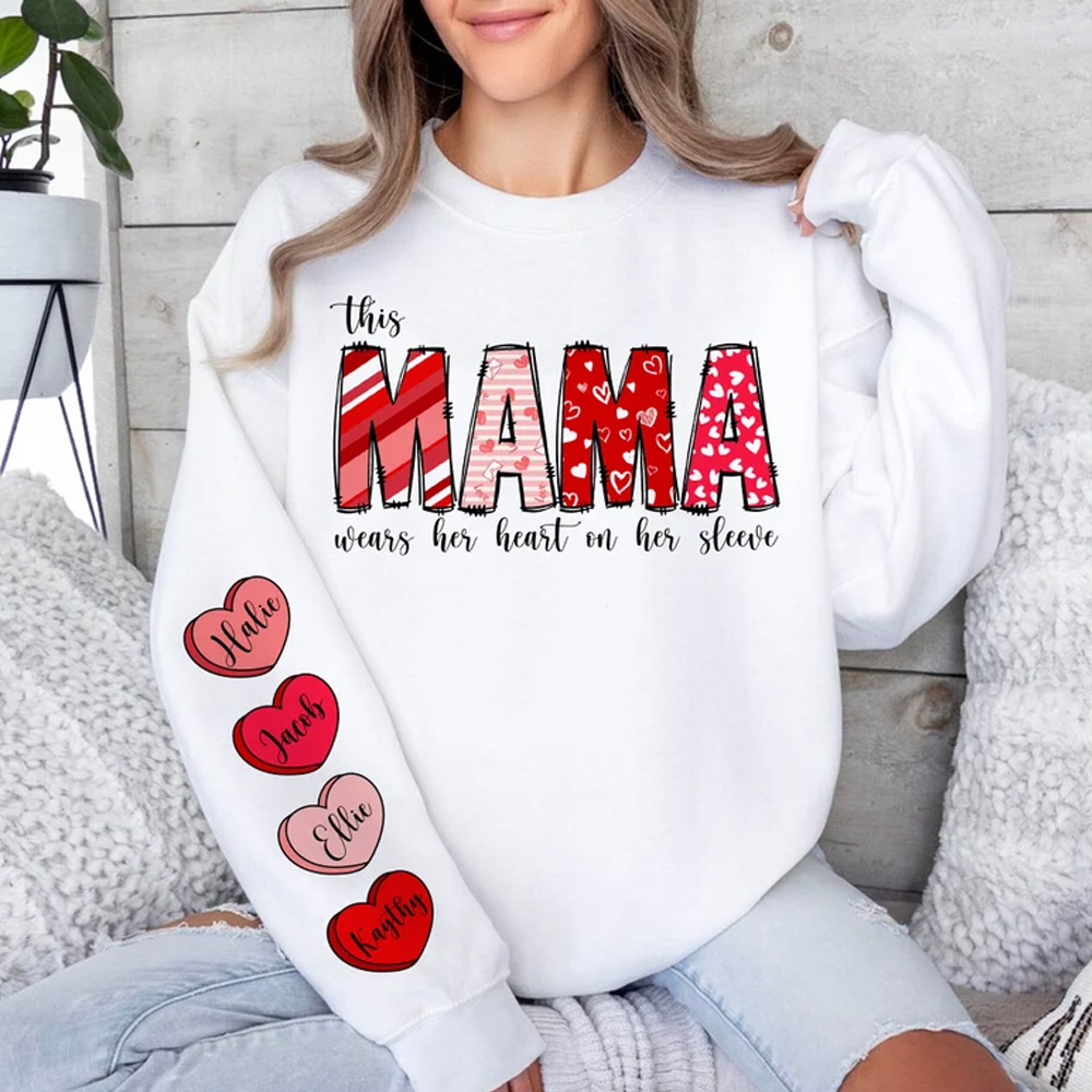 Valentine Gift, Custom Valentine Mama Sweatshirt with Kids Name on Sleeve, Gift for Mother, I Wear My Heart On My Sleeve Sweatshirt, Mothers Day Gift For Mom