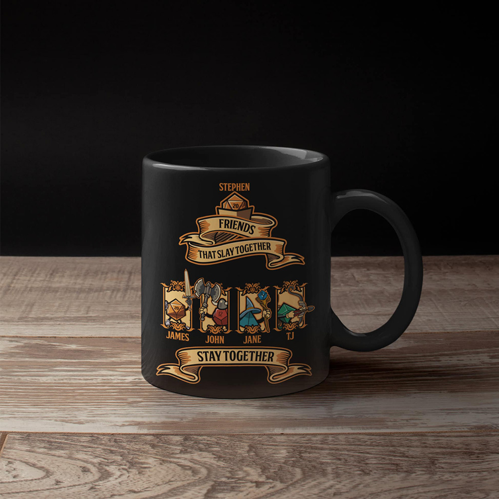 Custom DND Mug, Friends that Slay Together Stay Together, DND Personalize with your Party Name and Classes