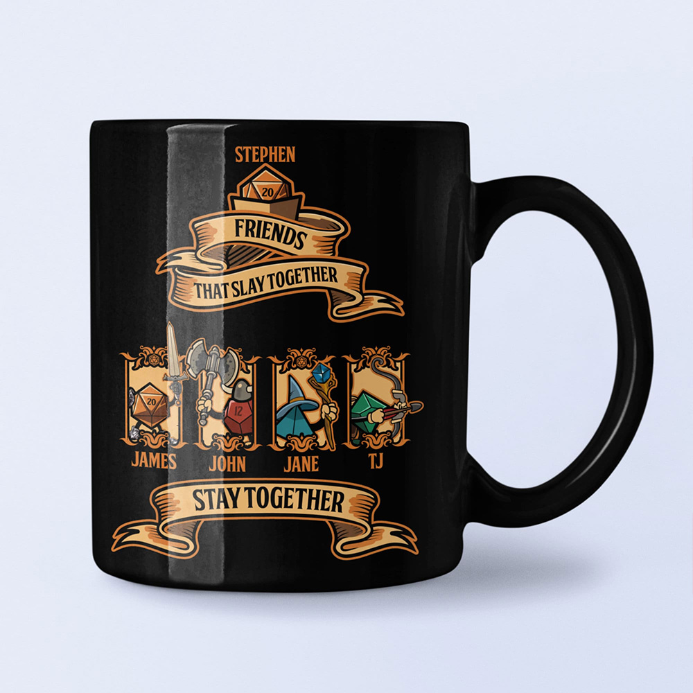 Custom DND Mug, Friends that Slay Together Stay Together, DND Personalize with your Party Name and Classes