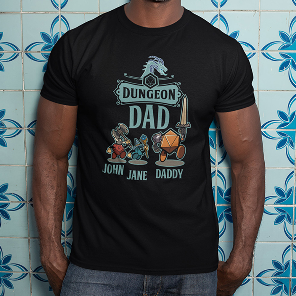 Dungeon Dad DND Shirt, Dungeon Dragon Custom Shirt, Roleplaying Rpg Shirt, Funny Dungeon Dragon Shirt Tee Shirt, Add Your Custom Names