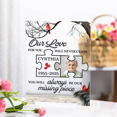 Custom Name & Photo Puzzle Acrylic Plaque, You Will Always Be Our Missing Piece Ornament, Memorial Table Decor, Remembrance Gift for Family/Friends