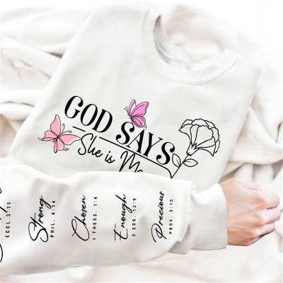 Custom Name Birth Flower Butterfly God Says She Is Bible Verses Shirt, Women's T-Shirt/Sweatshirt, Birthday/Mother's Day Gift for Her/Mom/Grandma