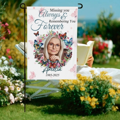 Personalized Name & Photo Missing You Always and Remembering You Forever Butterfly Garden Flag, Outdoor Yard Decor, Sympathy/Memorial Gift for Family