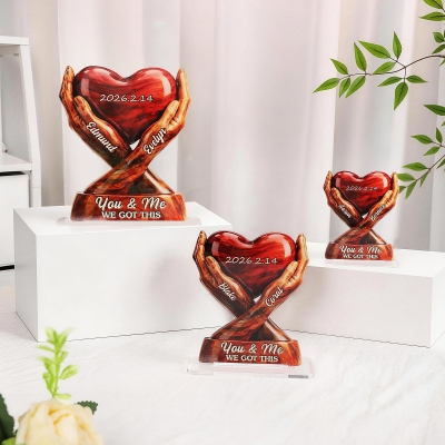 Personalized Couple Names "We Got This" Heart Plaque, Acrylic Love Sculpture with Base, Memorial Keepsake, Valentine's Day Gift for Couple/Him/Her