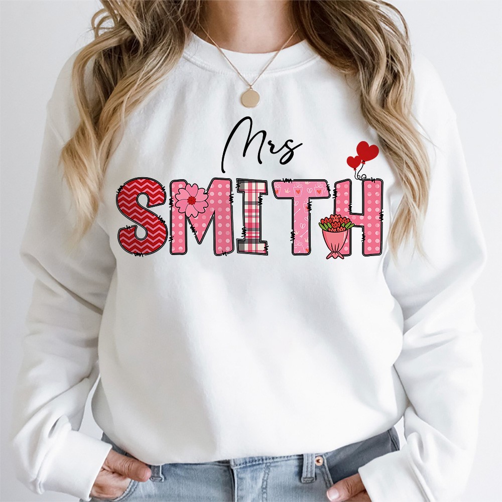 Customizable Name Teacher Valentine's Day T-Shirt and Sweatshirt, Personalized Love Heart Design Apparel for Educators, Cozy Gift for Teachers