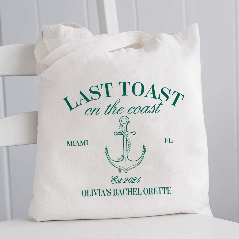 Customized Last Toast On The Coast Bachelorette Tote, Bridesmaids Beach Bags