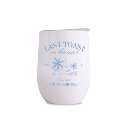 Personalized Last Toast On The Coast Bachelorette Club Wine Tumblers, Custom Beach Bridesmaid Wine Glass
