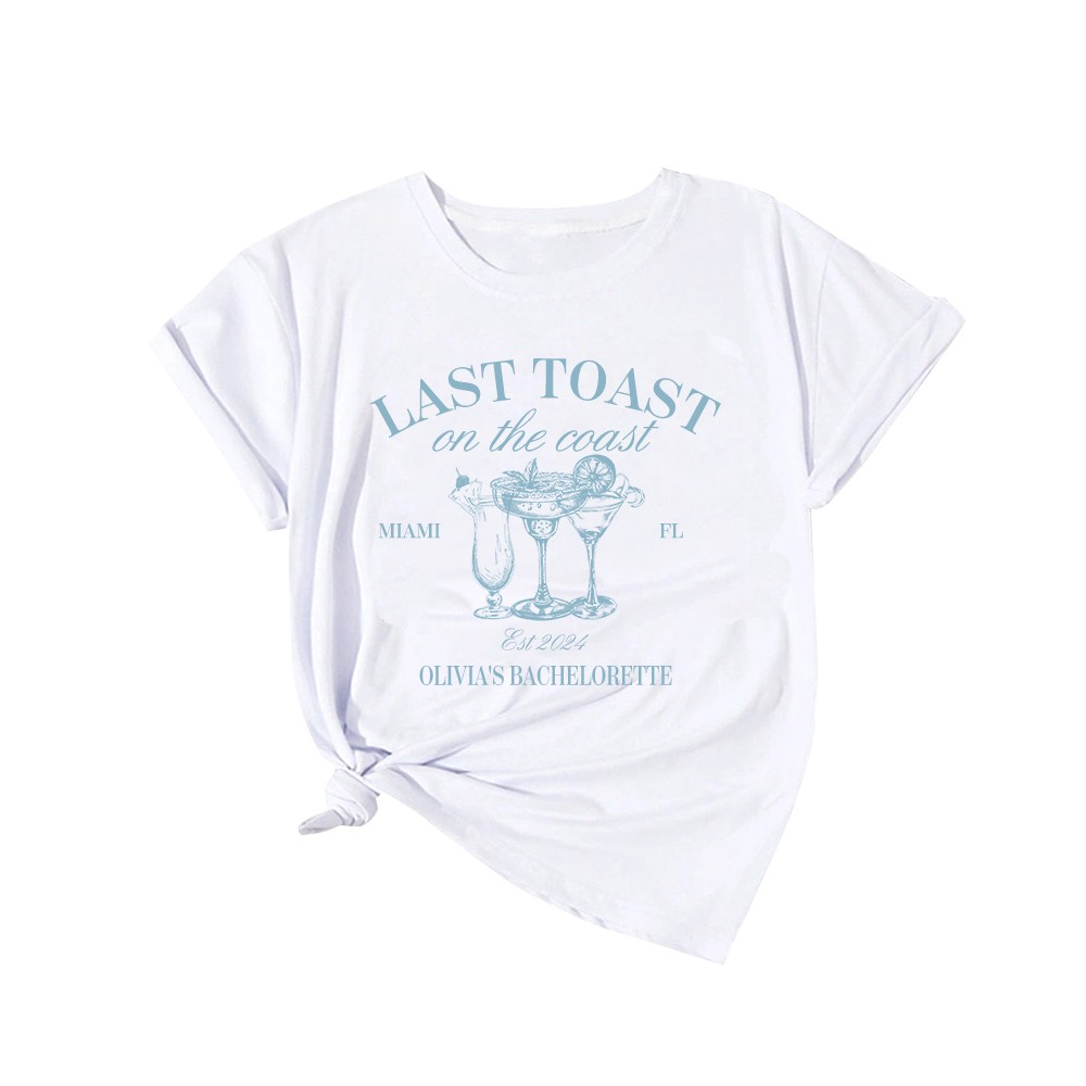 Personalized Last Toast On The Coast Bachelorette Club 100% Cotton T-shirt with Text Beach Bachelorette Party Gift for Her