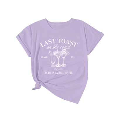 Personalized Last Toast On The Coast Bachelorette Club 100% Cotton T-shirt with Text Beach Bachelorette Party Gift for Her