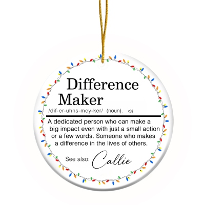 Personalized Difference Maker Christmas Ornament with Name, Ceramics Ornament with Lanyard, Affirmation/Appreciation Gift for Leader/Coworker/Teacher