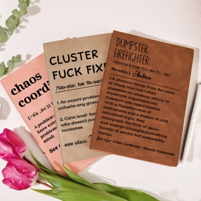 Custom Name Dumpster Firefighter/Chaos Coordinator Dictionary Style A5 Leather Notebook, Office Humor Journal, Funny Gift for Coworkers/Leaders
