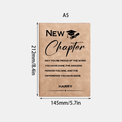 Personalized Name New Chapter Motivational Notebook, A5 Leather Journal, High School/College Class of 2025 Graduation Notebook, Gift for Graduates