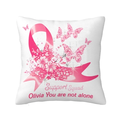 Custom Name Butterfly Pink Ribbon Pillow Cover, You Are Not Alone Pillowcase with Optional Insert, Beating Breast Cancer Gifts for Family/Friends