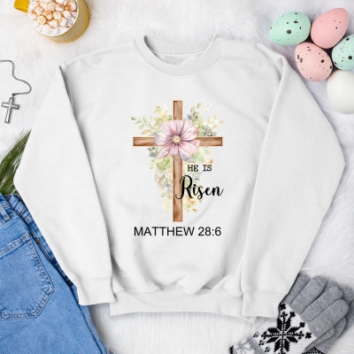 Custom He Is Risen Bible Verse Jesus Sweatshirt with Cross & Birth Flower, Family Party Favor, Religious/Easter/Christmas Gift for Kid/Adult Christian