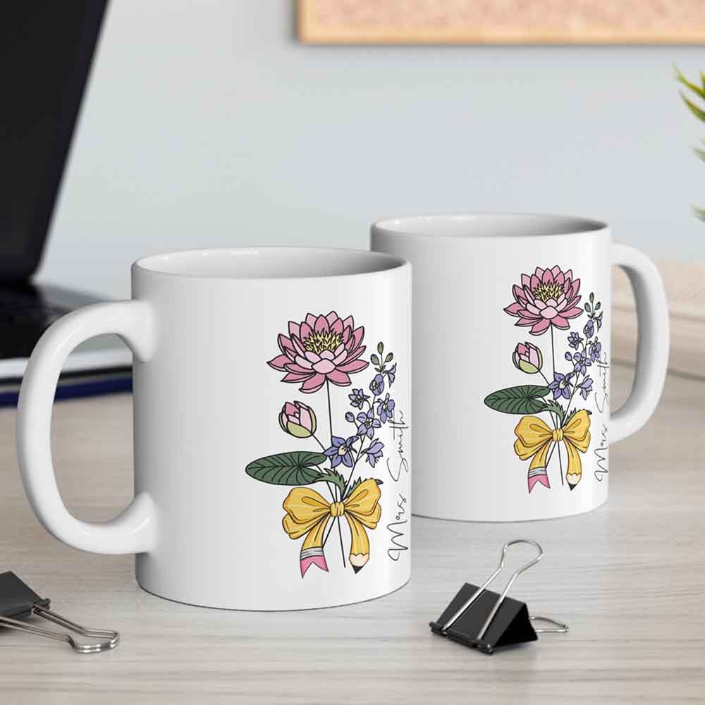 Personalized Birth Flower Teacher Mug, Custom Teacher Name Coffee Mug, Birth Month Bouquet, Teacher Appreciation Gift, Back to School, 1st Day of School