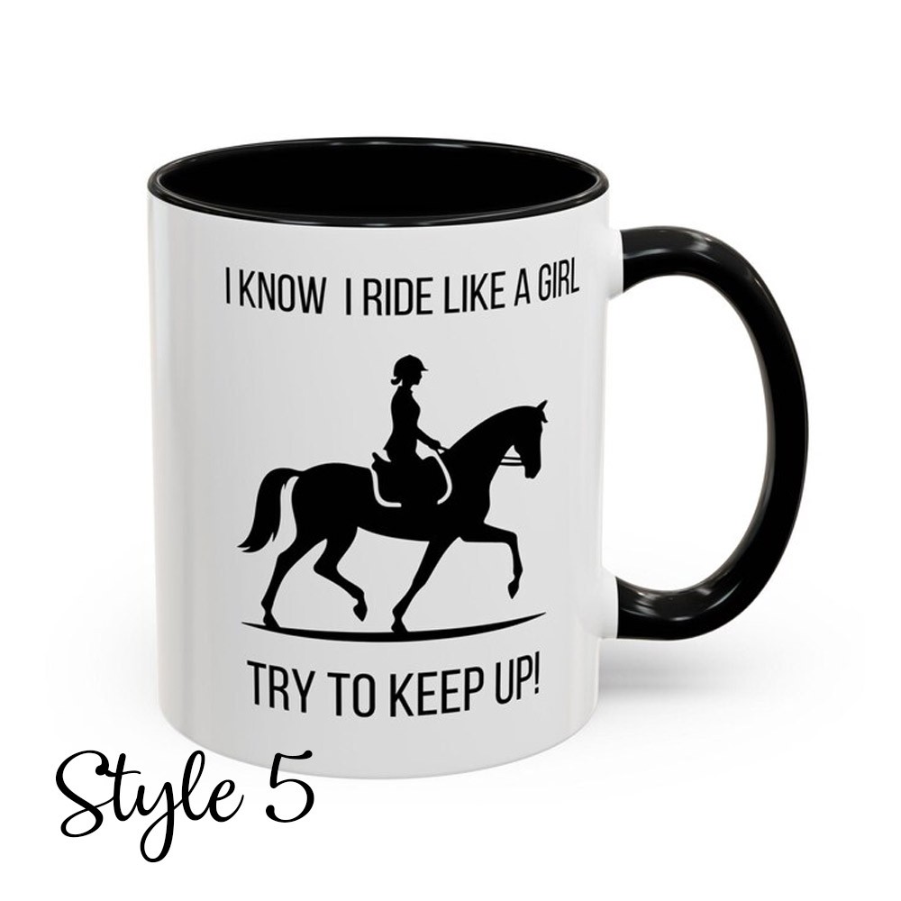 Personalized Name Eventing Mug, I Know I Ride like a Girl Try to Keep up Eventing Mug, Equestrian Mug, Horse Lover Mug, Horse Girl Gift