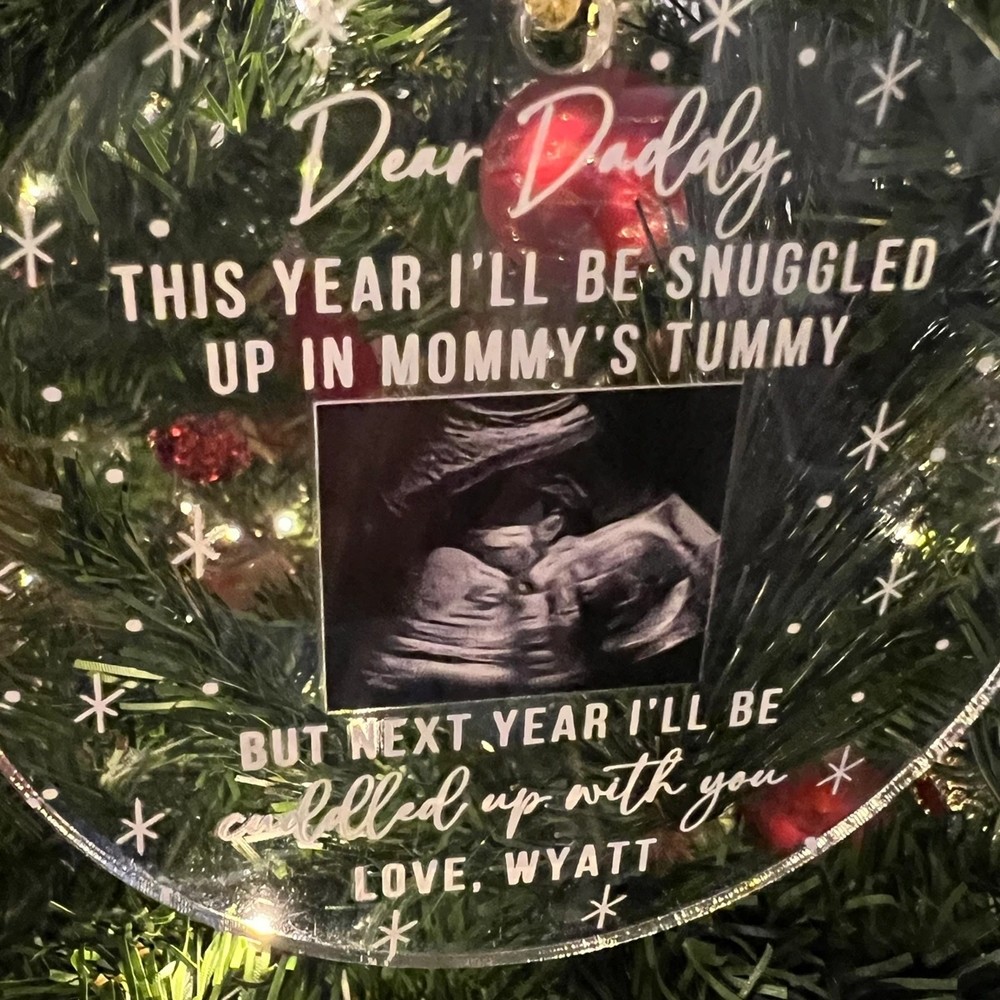 Custom I'll Be Snuggled Up In Mommy's Tummy Ornament, Sonogram Ultrasound Christmas Ornament, Expecting Dad or Family Gift for Mother-to-be, New Dad Gift From The Bump