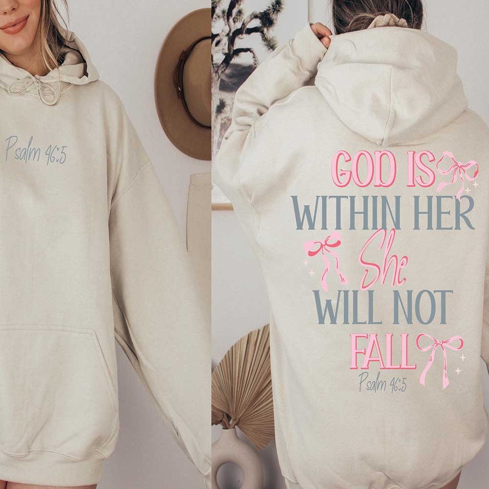 God Is Within Her She Will Not Fall Hoodie Coquette Christian Shirt Jesus Hoodie Christian Sweatshirt Christian Bible Verse Sweatshirt