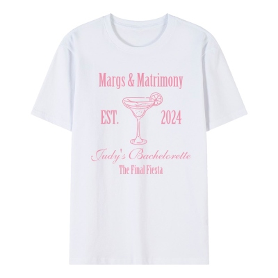 Personalized Margs and Matrimony Bachelorette T-Shirt, 100% Cotton Bridal Party Shirt, Bachelorette Party Favor, Wedding Gift for Bridesmaids