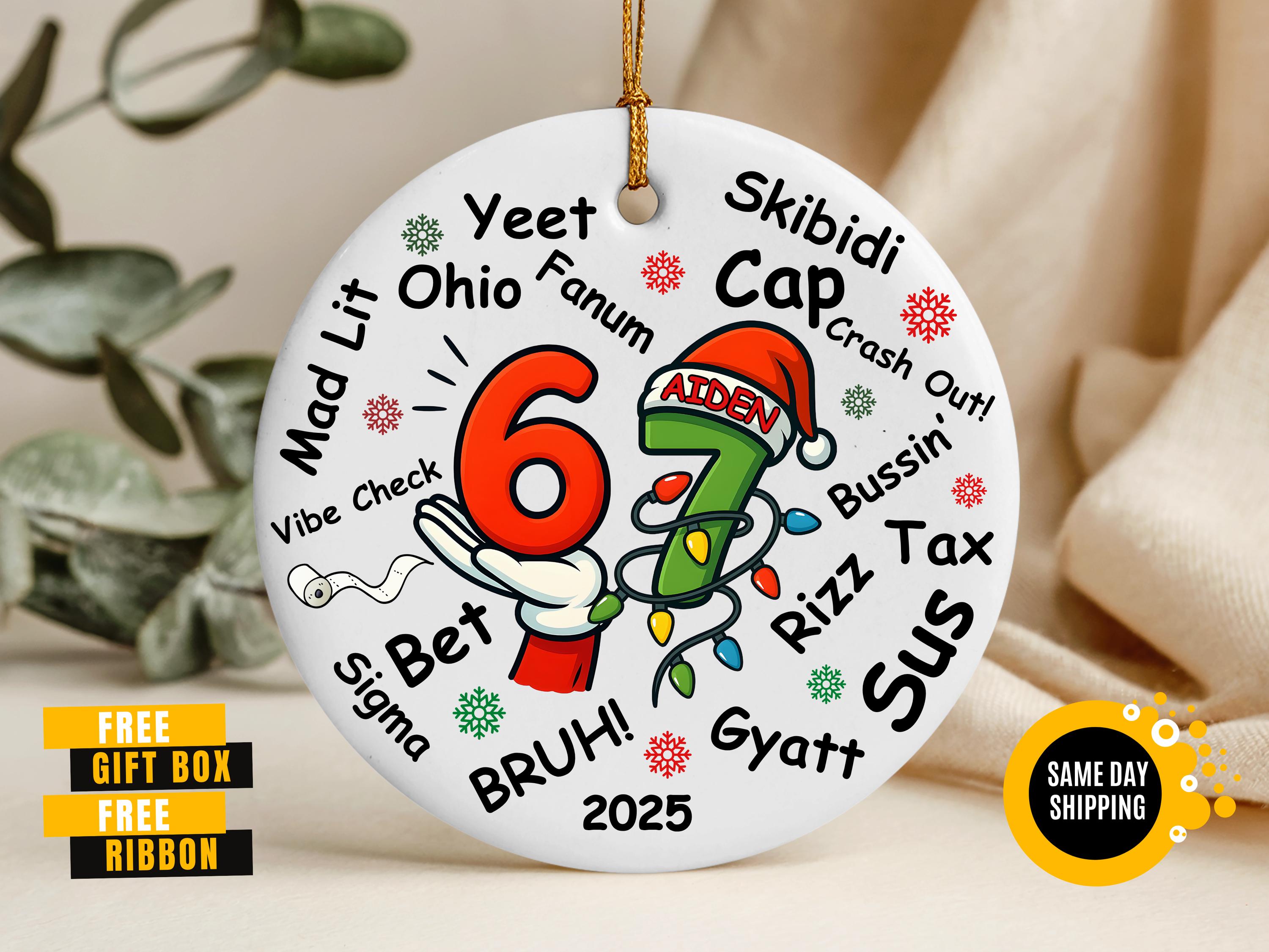 Custom Six Seven Ornament, Gen Z Slang Teen Keepsake, Funny Teenager Ornament, 67 Six Seven Meme Ornament