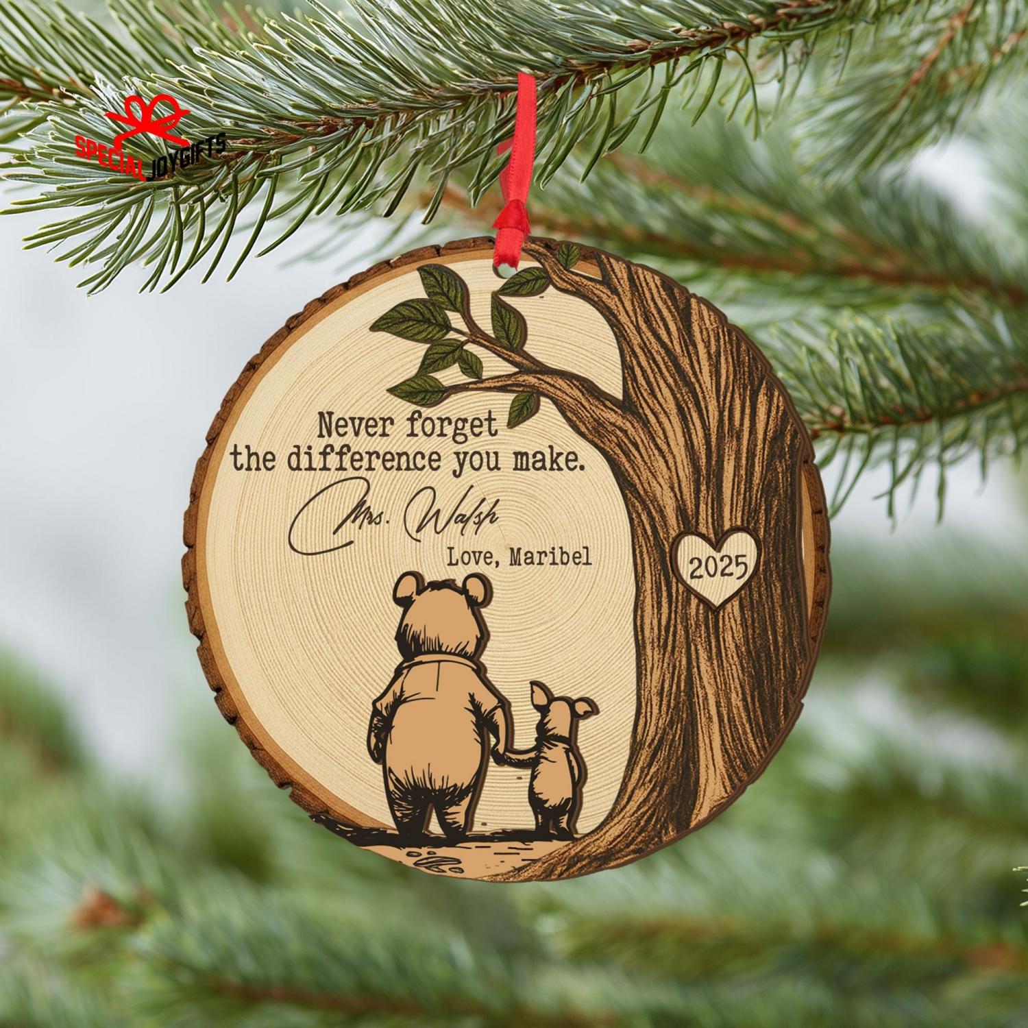 Teacher Christmas Ornament, Teacher Appreciation Gift, Never Forget the Difference You Make, Thank You Teacher, End of Year Gift for Teacher