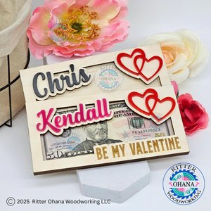 Valentine Money Holder, Personalized Valentine Gift, Valentine's Day Money Gift Idea, Be My Valentine Gift, Valentines Gift for teens,