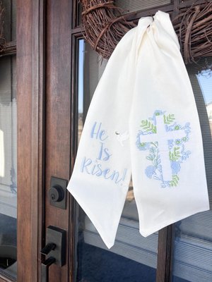 Spring and Easter Wreath Sash/ He Is Risen With Cross Design/Easter Home Decor/Wreath Sash for Spring or Easter