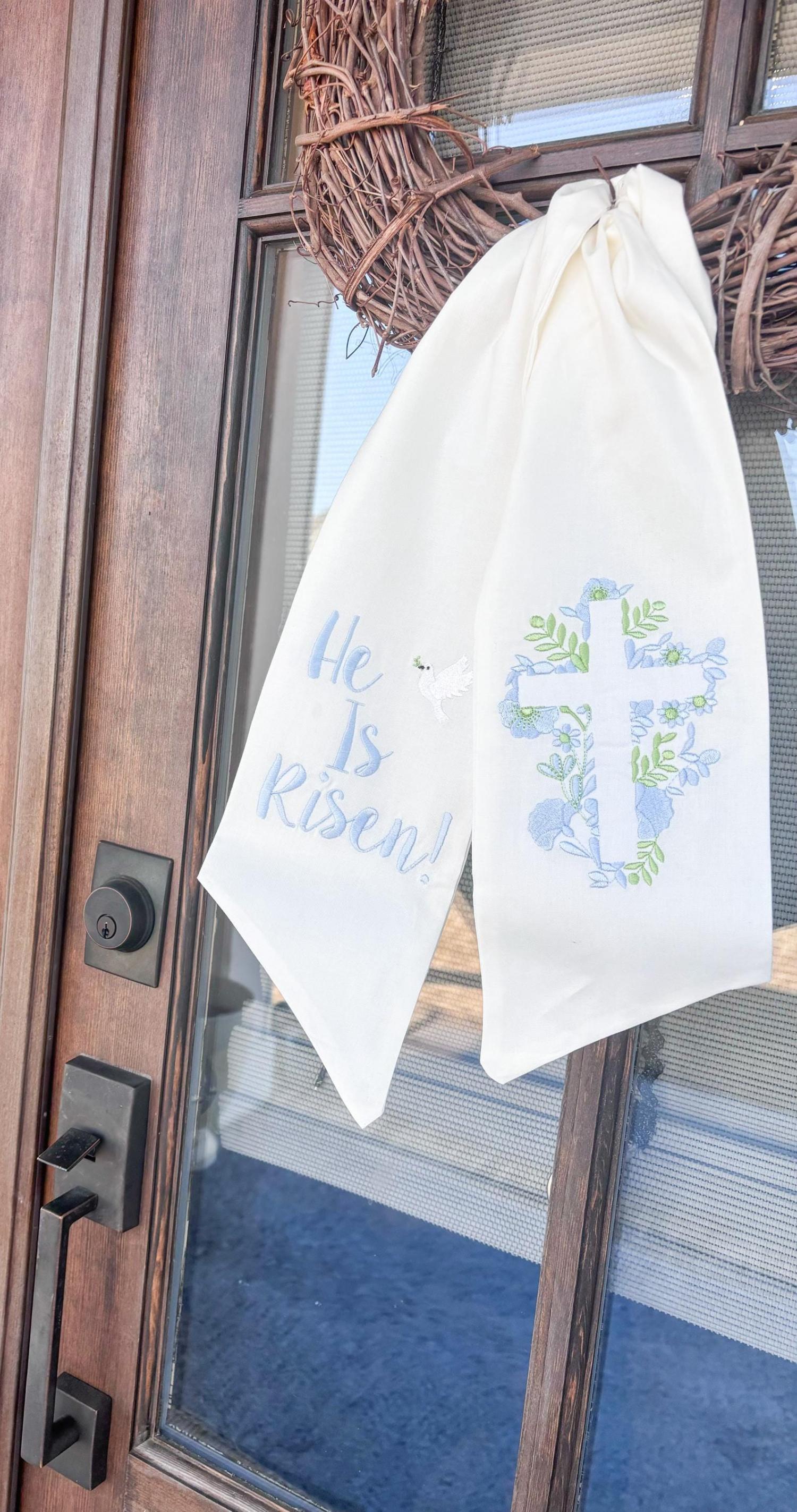 Spring and Easter Wreath Sash/ He Is Risen With Cross Design/Easter Home Decor/Wreath Sash for Spring or Easter